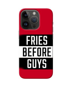 Fries before guys quote iPhone 14 Pro Back Cover