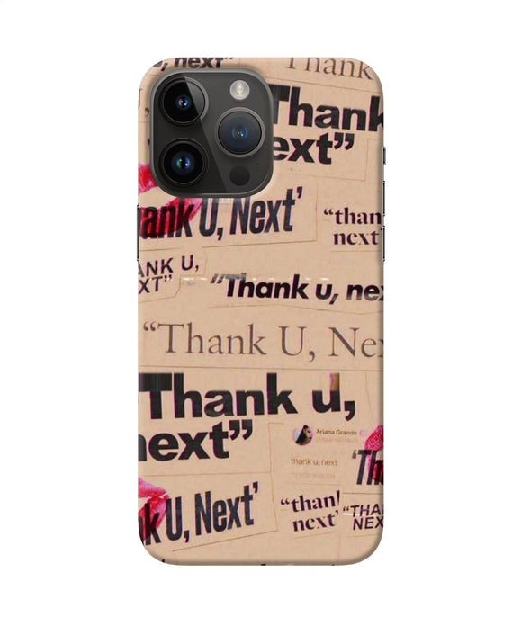 Thank you next iPhone 14 Pro Max Back Cover