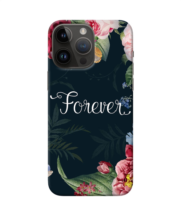 Forever flower iPhone 14 Pro Max Back Cover