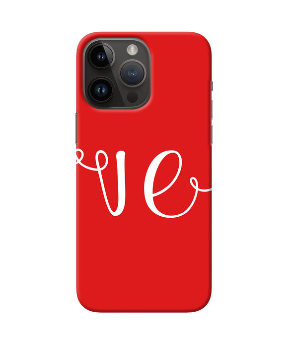 Love two iPhone 14 Pro Max Back Cover