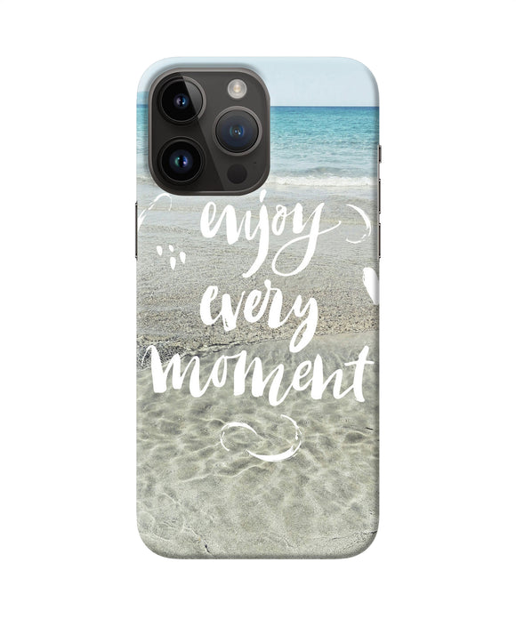 Enjoy every moment sea iPhone 14 Pro Max Back Cover
