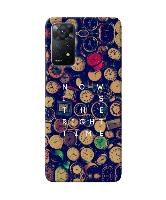 Now is the Right Time Quote Redmi Note 11 Pro Plus 5G Back Cover