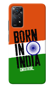 Born in India Redmi Note 11 Pro Plus 5G Back Cover