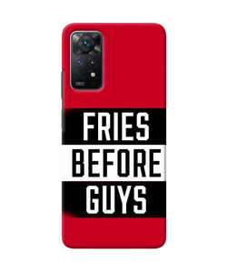 Fries before guys quote Redmi Note 11 Pro Plus 5G Back Cover