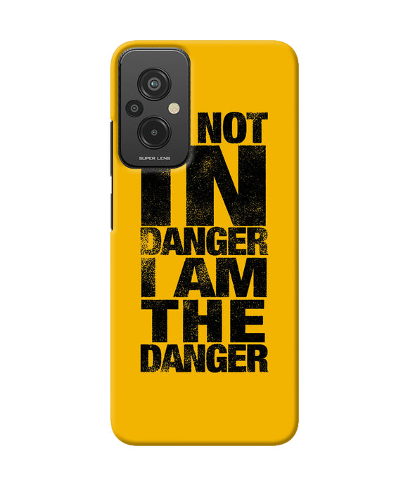 Im not in danger quote Redmi 11 Prime 5G Back Cover