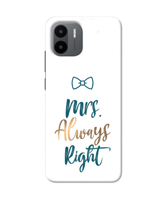 Mrs always right Redmi A1 Back Cover