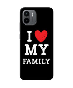 I love my family Redmi A1 Back Cover