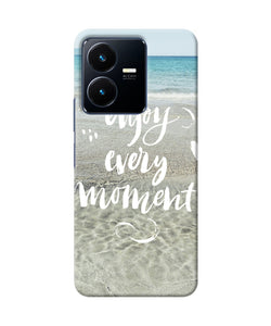 Enjoy every moment sea Vivo Y22 Back Cover