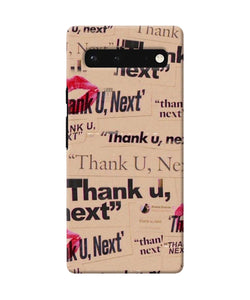 Thank you next Google Pixel 6 Back Cover