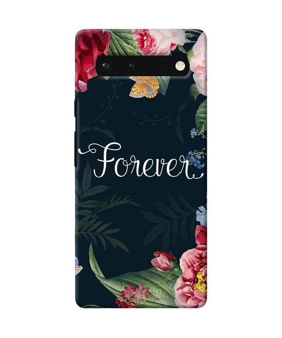 Forever flower Google Pixel 6 Back Cover