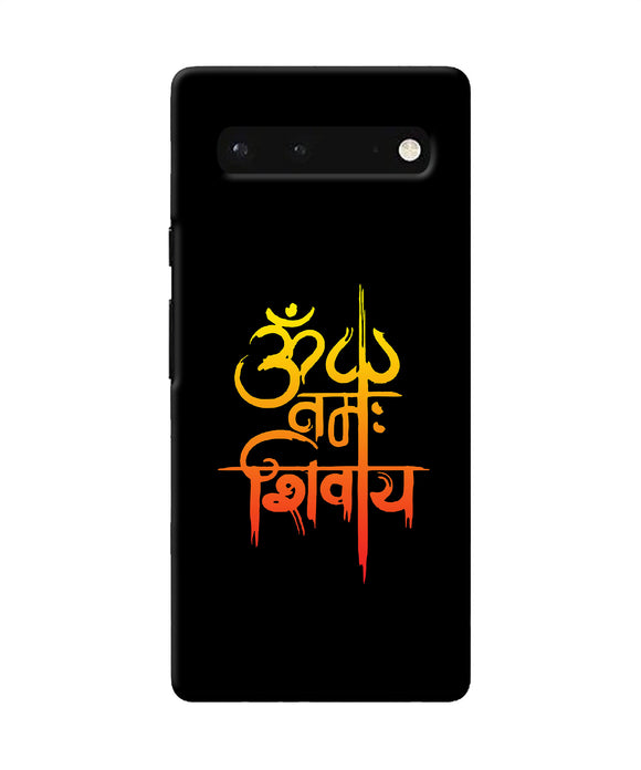 Om namah shivay text Google Pixel 6 Back Cover