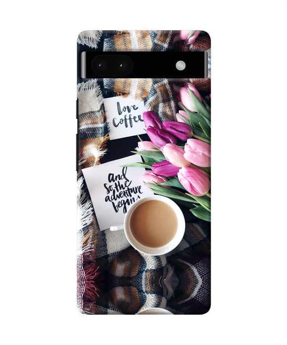 Love Coffee Quotes Google Pixel 6A Back Cover