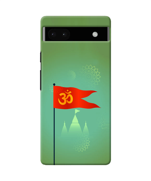 Om Flag Ram Mandir Google Pixel 6A Back Cover