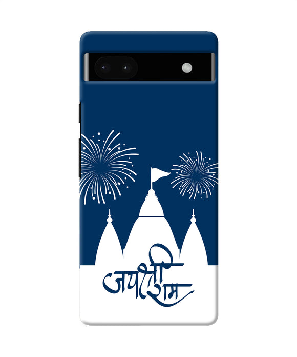 Jay Shree Ram Temple Fireworkd Google Pixel 6A Back Cover