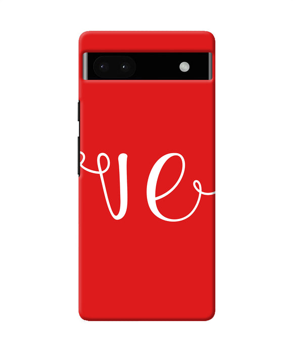 Love two Google Pixel 6A Back Cover