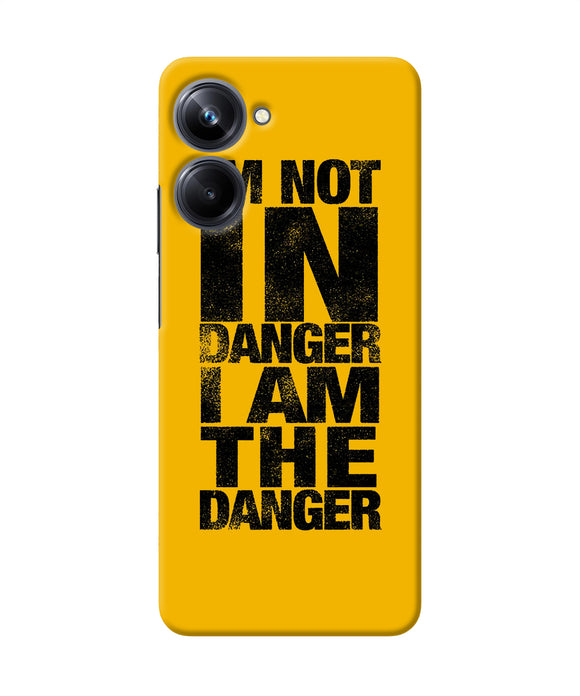 Im not in danger quote Realme 10 Pro 5G Back Cover
