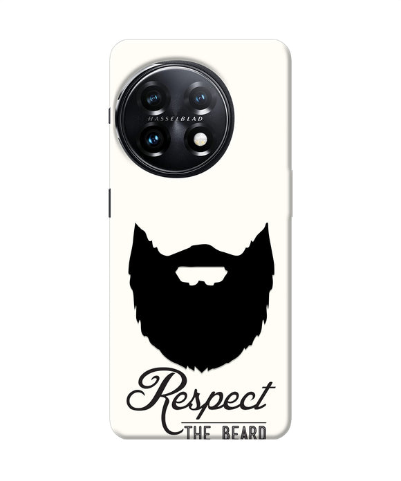 Respect the Beard OnePlus 11 5G Real 4D Back Cover