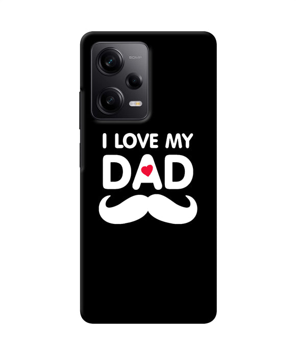 I love my dad mustache Redmi Note 12 Pro 5G Back Cover