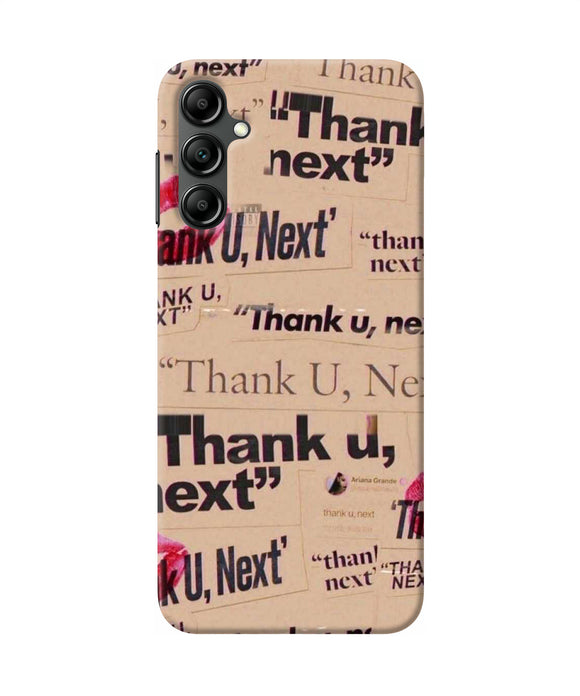 Thank you next Samsung A14 5G Back Cover