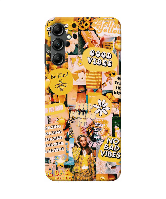 Good vibes poster Samsung A14 5G Back Cover