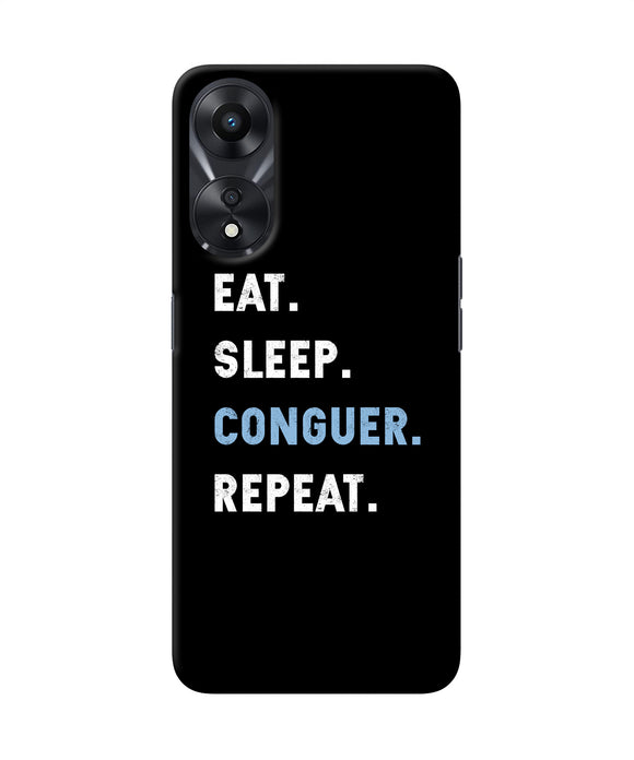 Eat sleep quote Oppo A78 5G Back Cover