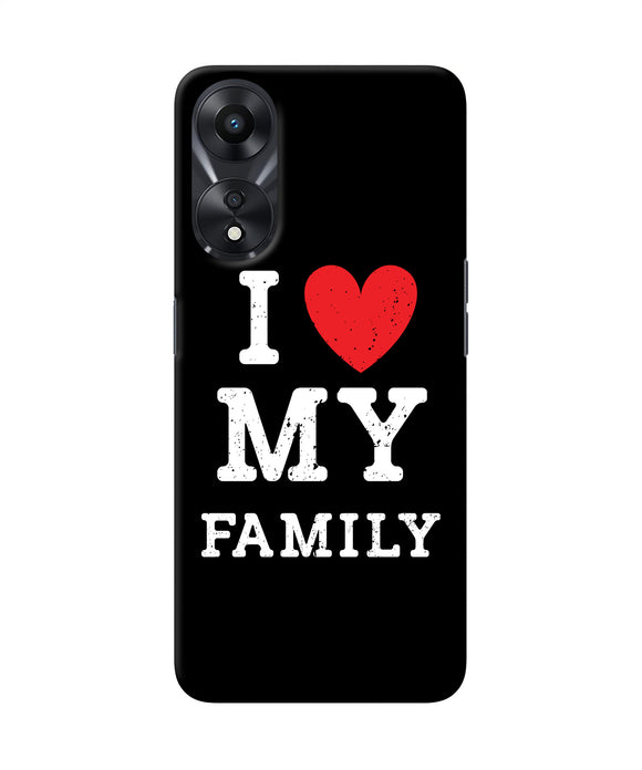 I love my family Oppo A78 5G Back Cover