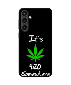 Weed Quote Samsung S23 Real 4D Back Cover