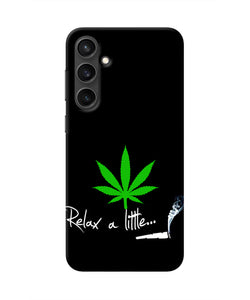 Weed Relax Quote Samsung S23 Real 4D Back Cover