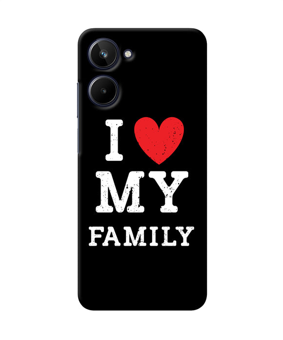 I love my family Realme 10 Back Cover