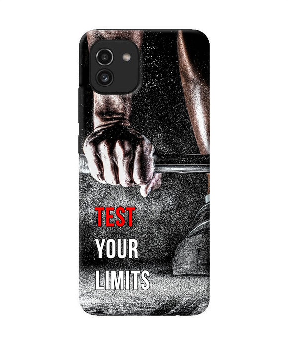 Test your limit quote Samsung A03 Back Cover