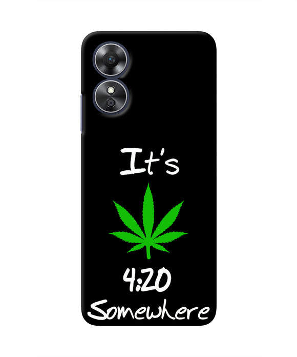 Weed Quote Oppo A17 Real 4D Back Cover