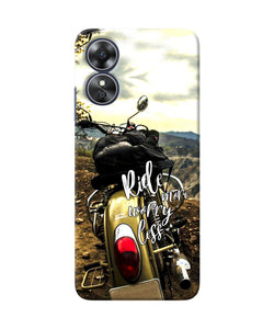 Ride more worry less Oppo A17 Back Cover