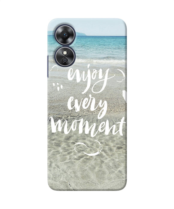 Enjoy every moment sea Oppo A17 Back Cover