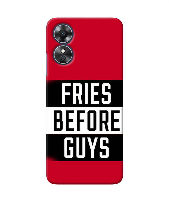 Fries before guys quote Oppo A17 Back Cover