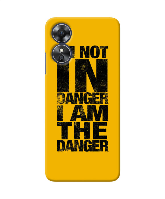 Im not in danger quote Oppo A17 Back Cover