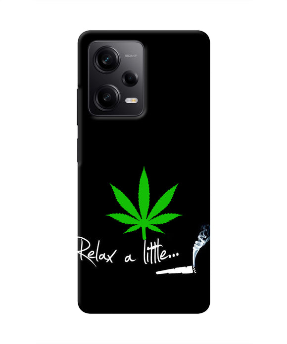 Weed Relax Quote Poco X5 5G Real 4D Back Cover