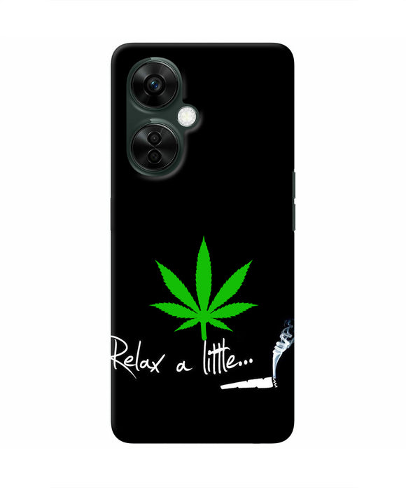 Weed Relax Quote OnePlus Nord CE 3 Lite 5G Real 4D Back Cover