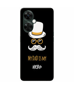 My Dad Is My Hero OnePlus Nord CE 3 Lite 5G Back Cover