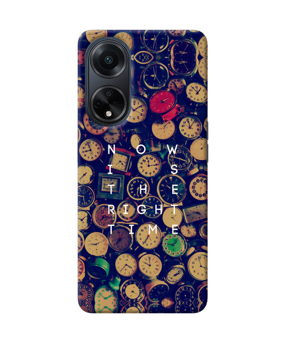 Now is the Right Time Quote Oppo F23 Back Cover