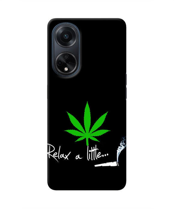 Weed Relax Quote Oppo F23 Real 4D Back Cover