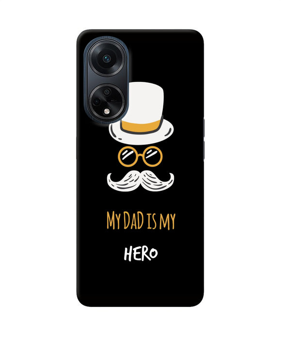 My Dad Is My Hero Oppo F23 Back Cover