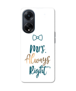 Mrs always right Oppo F23 Back Cover