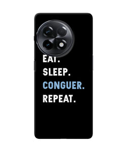 Eat sleep quote OnePlus 11R Back Cover