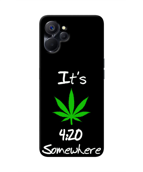 Weed Quote Realme 9i 5G Real 4D Back Cover