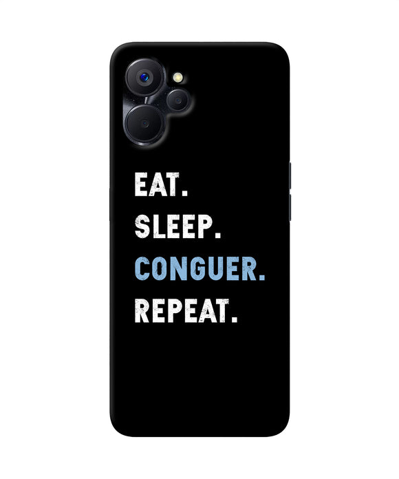 Eat sleep quote Realme 9i 5G Back Cover