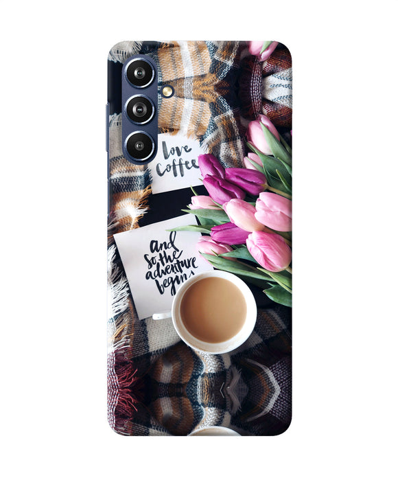 Love Coffee Quotes Samsung F54 5G Back Cover