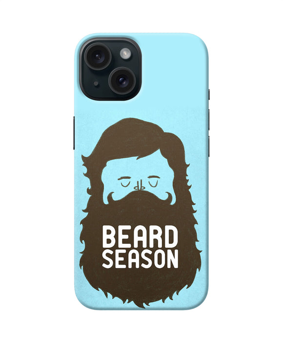 Beard season iPhone 15 Back Cover