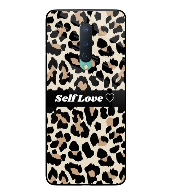 Leopard Print Self Love Oneplus 8 Glass Cover