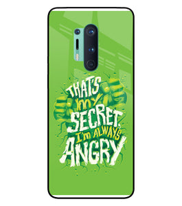 Hulk Smash Quote Oneplus 8 Pro Glass Cover