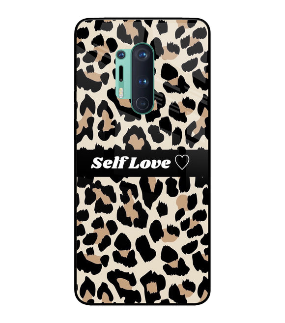 Leopard Print Self Love Oneplus 8 Pro Glass Cover